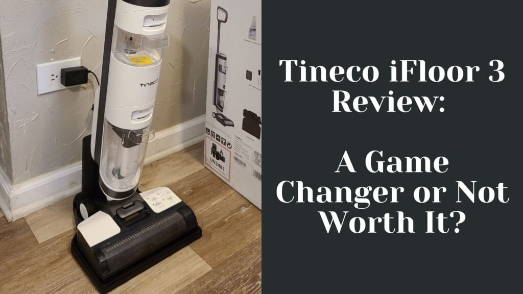 Tineco iFloor 3 review